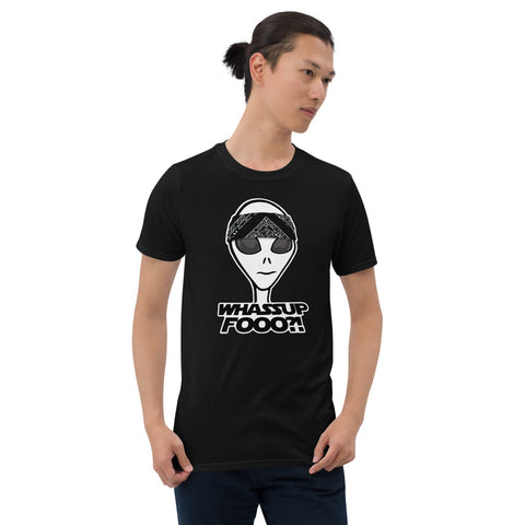 Whassup Fooo?! - Short-Sleeve Unisex T-Shirt