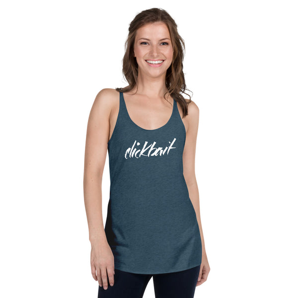 Clickbait - Women's Racerback Tank